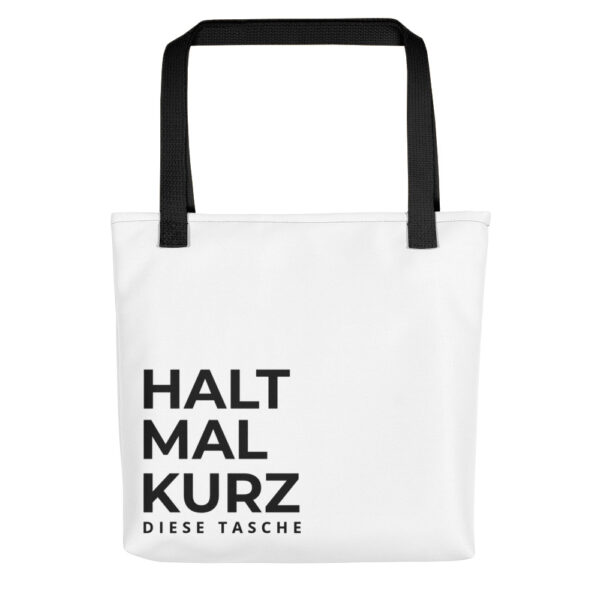 Tragetasche “Halt mal kurz diese Tasche”